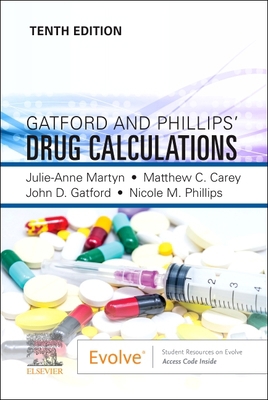 Gatford and Phillips' Drug Calculations 0702082546 Book Cover