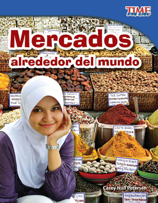 Mercados Alrededor del Mundo [Spanish] 143334467X Book Cover