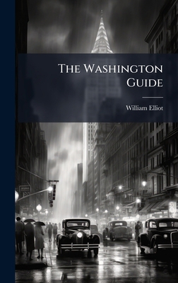 The Washington Guide 1023808897 Book Cover