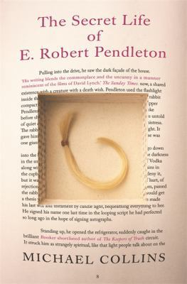 The Secret Life of E. Robert Pendleton 0297848364 Book Cover