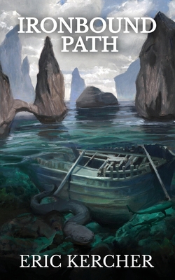 Ironbound Path: Patmos Sea Fantasy Adventure Fi... 1088120067 Book Cover