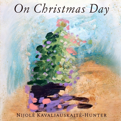 On Christmas Day B0F1SZ1KVX Book Cover