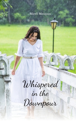 Whispered in the Downpour B0DR363QKZ Book Cover