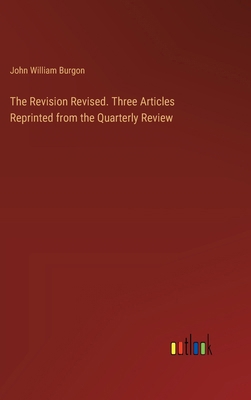 The Revision Revised. Three Articles Reprinted ... 3385355257 Book Cover
