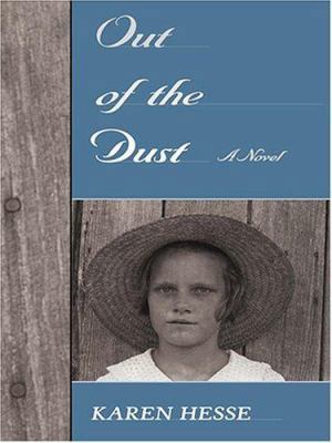 Out of the Dust [Large Print] 0786270063 Book Cover