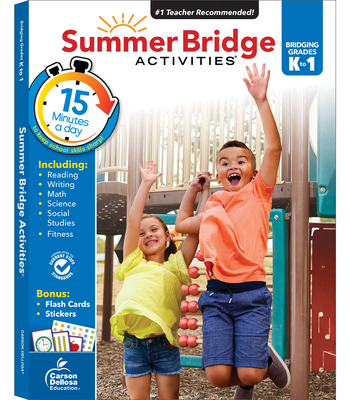 Summer Bridge Activities, Grades K - 1: Volume 2 1483815803 Book Cover