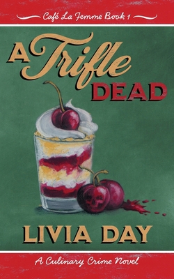 A Trifle Dead 1763610780 Book Cover