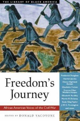 Freedom's Journey: African American Voices of t... 1556525117 Book Cover
