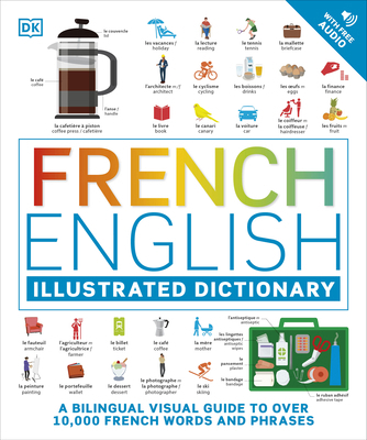 French English Illustrated Dictionary: A Biling... 0241601479 Book Cover