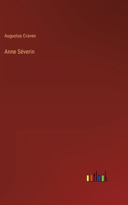Anne Séverin [French] 3368224018 Book Cover