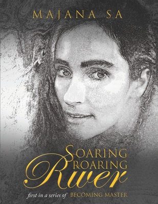 Soaring Roaring River 1790180449 Book Cover