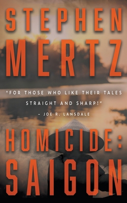 Homicide: Saigon 1647347165 Book Cover