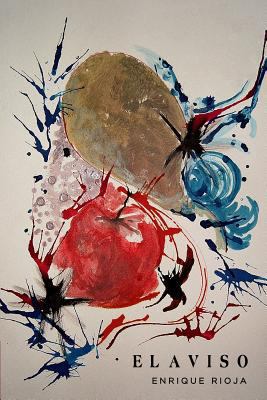 El Aviso [Spanish] 1730897835 Book Cover