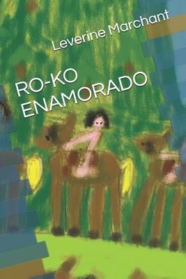 Ro-Ko Enamorado [Spanish] 1730936180 Book Cover