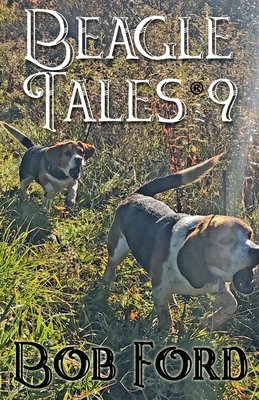 Beagle Tales 9 B0DCG5SK7D Book Cover