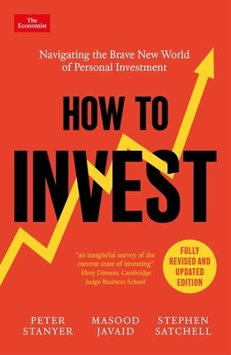 How to Invest: Navigating the Brave New World o... 180522719X Book Cover
