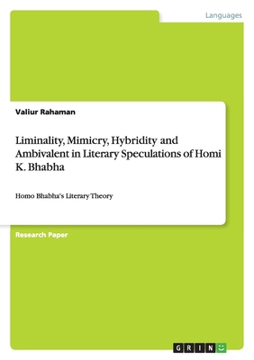 Liminality, Mimicry, Hybridity and Ambivalent i... 3640785444 Book Cover