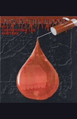 It's In The Blood (Book 2) B0CHXQ9TNR Book Cover