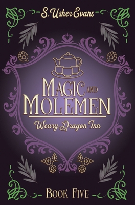 Magic and Molemen: A Cozy Fantasy Novel 1945438746 Book Cover