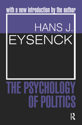 The Psychology of Politics 1138537942 Book Cover