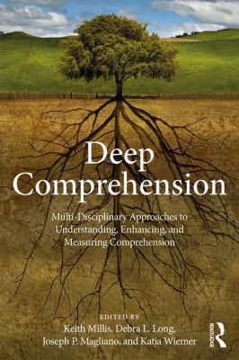 Deep Comprehension: Multi-Disciplinary Approach... 113808901X Book Cover
