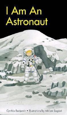 I Am an Astronaut 0812065395 Book Cover