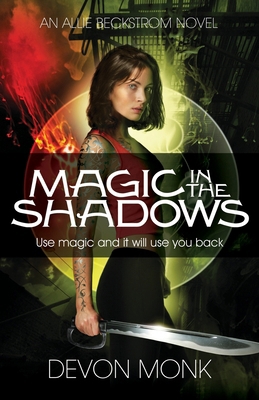 Magic in the Shadows (An Allie Beckstrom Novel) 071819327X Book Cover