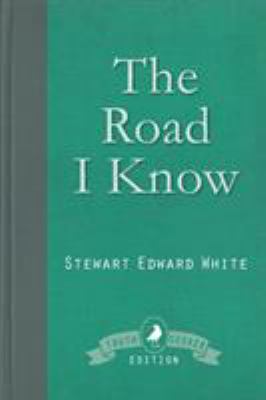 The Road I Know 191012186X Book Cover