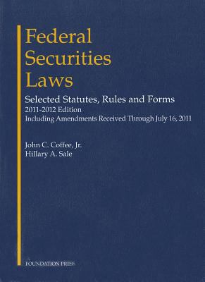 Federal Securities Laws: Selected Statutes, Rul... 1599419556 Book Cover