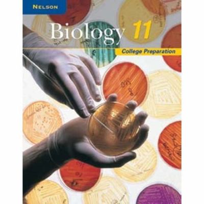 Biology 11: College Preparation, Student Edition 1259022641 Book Cover