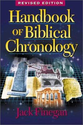 Handbook of Biblical Chronology: Principles of ... 1565631439 Book Cover