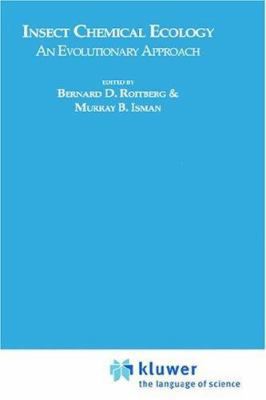 Insect Chemical Ecology: An Evolutionary Approach 0412018713 Book Cover