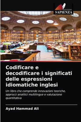 Codificare e decodificare i significati delle e... [Italian] 6202581549 Book Cover