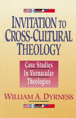 Invitation to Cross-Cultural Theology: Case Stu... 0310535816 Book Cover