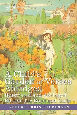 A Child's Garden of Verses: Abridged Edition fo... 1646794230 Book Cover