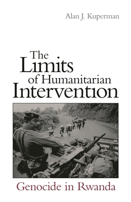 The Limits of Humanitarian Intervention: Genoci... 0815700857 Book Cover