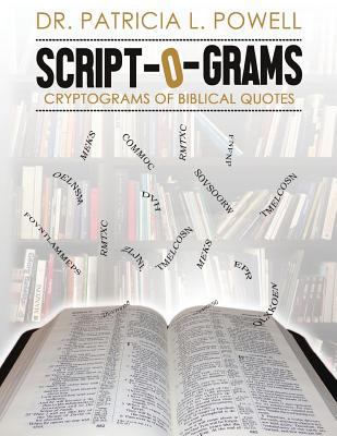 Scriptograms: Cryptograms of Biblical Quotes 0997332468 Book Cover