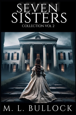 Seven Sisters Collection: Volume Two B0CST73TL6 Book Cover