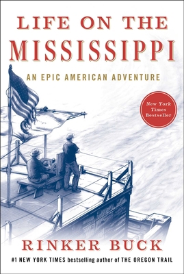 Life on the Mississippi: An Epic American Adven... 1501106376 Book Cover