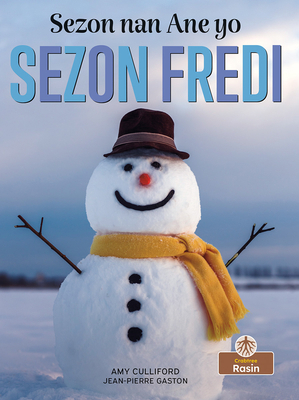 Sezon Fredi (Winter) [Creoles and Pidgins] 1427137730 Book Cover