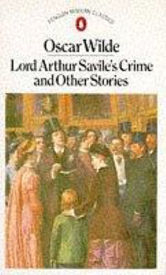 Lord Arthur Savile's Crime and Other Stories (C... B008IR2HUI Book Cover