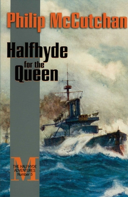 Halfhyde for the Queen 1590130693 Book Cover