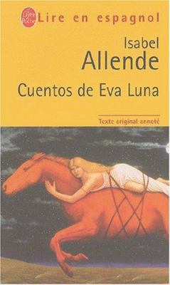 Cuentos de Eva Luna [French] 2253086940 Book Cover