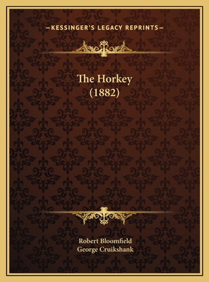The Horkey (1882) 1169655661 Book Cover