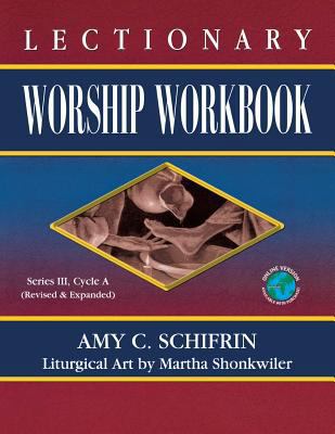 Lectionary Worship Workbook: Series III, Cycle A 0788024655 Book Cover