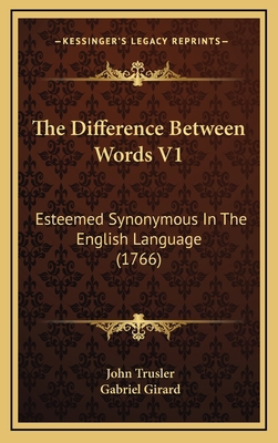 The Difference Between Words V1: Esteemed Synon... 1166359182 Book Cover