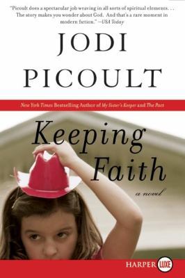 Keeping Faith [Large Print] 006134821X Book Cover