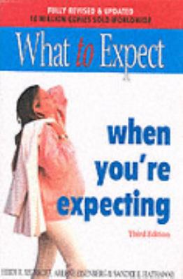What To Expect When You're Expecting; New 3rd E... 0743450280 Book Cover