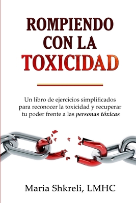 Rompiendo con la TOXICIDAD​ [Spanish] B0CH2R4TJJ Book Cover