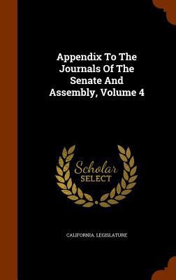 Appendix To The Journals Of The Senate And Asse... 134498911X Book Cover